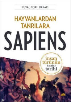 SAPIENS (İnsan Türünün Kısa Bir Tarihi)